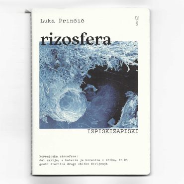 Luka Prinčič: Rizosphere QuotesNotes